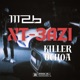 XT 3AZI feat Killer Ochoa Single