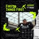 First Things First 77 Remix Single