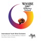 2007 WASBE Killarney Ireland International Youth Wind Orchestra