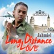Long Distance Love Single