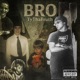 Bro Single