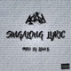 Singalong Lyric Prod by Lewi B Single