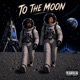 To the Moon feat Dasan The Medicine Man Single