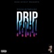 Drip Single