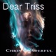Dear Triss Single