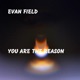 You Are the Reason Single