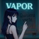 VAPOR Single