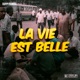 La vie est belle Single