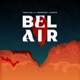 Bel Air feat Mahmood Poupie Single
