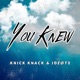 You Knew Single