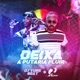 Deixa a Putaria Fluir feat Dj Yure Beat Single