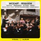 Mozart Requiem Live from Salzburg Visual Album