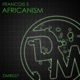Africanism Single