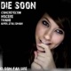 die soon feat nocere aprilstalisman thane Single
