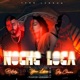 Noche loca feat Jota chavira Bilosky la elegancia Single
