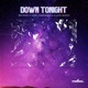 Down Tonight Single