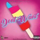 Don t Want Single