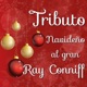 Tributo Navideño al Gran Ray Conniff