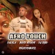 AFRO TOUCH feat EnjoYourKiz Single
