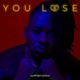 You Lose Single
