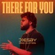 There For You Single