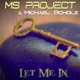 Let Me In feat Michael Scholz Single