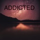 Addicted Single