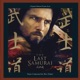 The Last Samurai Original Motion Picture Score