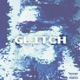 Glitch Single