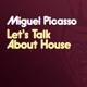 Let s Talk About House Single