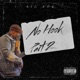 No Hook Pt 2 feat Big Bob Single