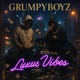 Luxus Vibes Single