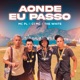 Aonde Eu Passo feat bg rj Single