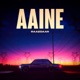 Aaine Single