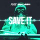 SAVE IT Single