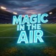 Magic In The Air Mixes Single