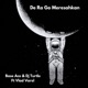 De Ra Go Meresahkan feat Vlad Varel Single