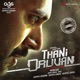 Thani Oruvan Original Motion Picture Soundtrack