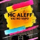 Mc Aleff Vai no Vapo Single