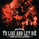 To Live and Let Die Single