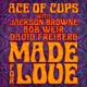 Made for Love Radio Edit feat Jackson Browne Bob Weir David Freiberg Single