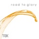 Road to Glory