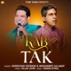Kab Tak Single