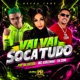 Vai Vai Soca Tudo Single