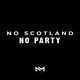 No Scotland No Party Single