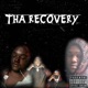 Tha Recovery EP