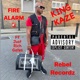 Fire Alarm feat Just Rich Gates Single