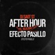 EFECTO PASILLO 19 AFTER HOUR THE MIXTAPE Single