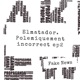 Polémiquement incorrect ep 2 Fake News Single