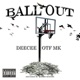 Ball Out feat Mk Single